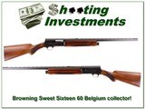 Browning Sweet Sixteen 60 Belgium 26in IC COLLECTOR! - 1 of 4