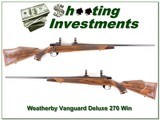 Early Weatherby Vanguard Deluxe in 270 as new! for sale - 1 of 4