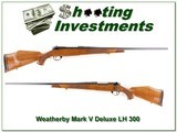 Weatherby Mark V LH Deluxe 300 26in Exc Cond - 1 of 4