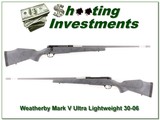 Weatherby Mark V Ultra-Light 30-06 w factory break - 1 of 4
