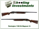 Remington 1100 Ducks Unlimited 12 Ga Magnum unfired XX Wood - 1 of 4