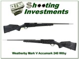 Weatherby Mark V Accumark 240 Wthy Mag near new! - 1 of 4