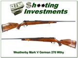 Weatherby Mark V Deluxe German 270 Wthy Mag - 1 of 4