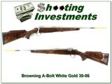 Browning A-Bolt II White Gold unfired 30-06 XX Wood! - 1 of 4