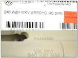 Weatherby Mark V Arroyo RC (Range Certified) 240 Wthy NIB - 4 of 4