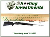 Weatherby Mark V Stainless 22-250 ANIB RARE - 1 of 4