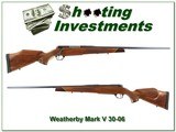 Weatherby Mark V Deluxe 30-06 rare USA made 30-06! - 1 of 4