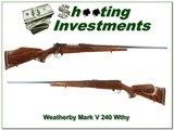 Weatherby Mark V Deluxe 240 Wthy 9-lug unfired XX Wood! - 1 of 4
