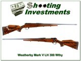 Weatherby Mark V LH Deluxe 300 Wthy XX WOOD! - 1 of 4