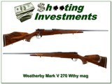 Weatherby Mark V Deluxe 270 Wthy Mag near new! - 1 of 4