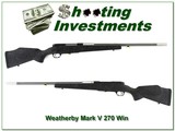 Weatherby Mark V Accumark in hard to find 270 Winchester - 1 of 4