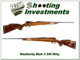 Weatherby Mark V Deluxe in 240 Wthy Mag extra nice wood! - 1 of 4