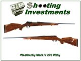 Weatherby Mark V Deluxe in 270 Wthy near new - 1 of 4