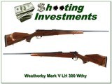 Weatherby Mark V Deluxe LH 300 Wthy Exc Cond! - 1 of 4