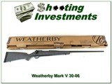 Weatherby Mark V Hunter in 30-06 near new in box! - 1 of 4
