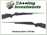 Weatherby Mark V Fibermark in 270 Win Exc Cond! - 1 of 4