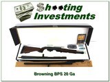 Browning BPS 20 Ga Micro 2 barrels, 22in invector and slug barrel, in box!