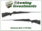 Weatherby Mark V 270 Wthy Mag Exc Cond