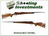 Weatherby Mark V Deluxe 240 Wthy Mag in collector condition!