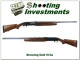 Browning Gold 10 Ga 3 1/2” Semi Auto Shotgun w 30” Invector Barrel - 1 of 4