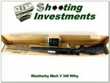 Weatherby Mark V Accumark 340 Wthy 26in + Break NIB!