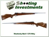 Weatherby Mark V Deluxe 270 Wthy Mag!