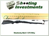 Weatherby Mark V Ultralight in 270 Wthy Mag in box - 1 of 4