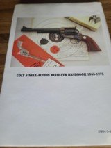 Colt (SAA)Single Action Army Revolver Handbook `55 to `75, D Wilkerson - 2 of 4
