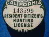 California Button Hunting Resident License 1934-1935 - 6 of 6