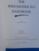 The Winchester 1873 Handbook by George W. Stone - 2 of 2