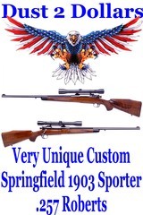 Very Unique Custom Springfield 1903 Sporter Bolt Action Rifle Chambered in .257 Roberts Caliber - 1 of 18