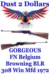 GORGEOUS FN Belgium Manufactured Browning BLR Lever Action Rifle in 308 Winchester that was made in 1972 - 1 of 18