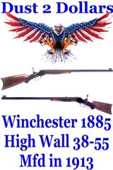 Gorgeous Winchester Deluxe 1885 High Wall Rifle in .38-55 with #4 Heavy Barrel Double Set Triggers 1913 - 1 of 19