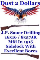 Very Fine J. P. Sauer & Sohn Side Lock Drilling Chambered in 16x16/8x57JR manufactured in 1915 - 1 of 20