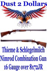 RARE Thieme & Schlegelmilch Nimrod Combination Gun 16 Gauge over 8x72JR with Wing Safety and Tang Sight - 1 of 20