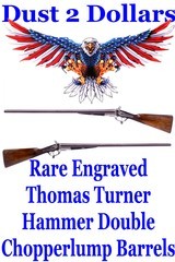 GORGEOUS Engraved Thomas Turner Underlever 12 Ga Double Hammer Shotgun RARE 30” Chopperlump Barrels