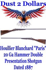 RARE Presentation 20 Gauge Houllier Blanchard Top Lever Double Barrel Shotgun Fluid Steel Barrels from 1887 - 1 of 19