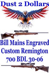 Custom Left Hand Remington 700 BDL 30-06 Bill Mains Engraved in Richards Wildcat Thumbhole AAA Stock - 1 of 19