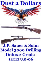 GORGEOUS J.P. Sauer & Sohn Model 3000 Deluxe Grade 12x12/30-06 Drilling & Pecar Scope Mfd 1964 C&R - 1 of 19