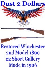 Restored Winchester Second 2nd Model 1890 Gallery Pump Action Rifle Chambered in .22 Short Mfd 1906 - 1 of 20