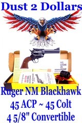 High Condition Ruger NM BlackHawk 45 Caliber BN 44 4 5/8 Convertible 45 ACP 45 Colt Revolver With The Box Mfd 1981