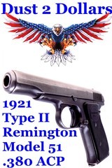 Type II Remington UMC Model 51 .380 ACP Semi Automatic Pistol Manufactured in 1921 C&R Ok 101 Years Old - 1 of 14