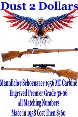 High Condition Mannlicher Schoenauer 1956 MC Premier Grade 30-06 Engraved Carbine AMN Griffin & Howe Mount Mfd 1958