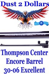 Thompson Center Encore Barrel Chambered in 30-06 with a Scope Base and Rings Excellent Condition - 1 of 6