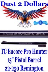 TC Thompson Center Arms Encore – Pro Hunter 22-250 Remington 15 Inch Pistol Barrel Excellent Condition - 1 of 5