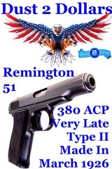 High Condition Very Late Type II Remington Model 51 Semi Automatic Pistol in .380 ACP from 1926 C&R Ok