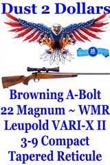 Gorgeous Browning A-Bolt Rifle 22 Magnum WMR W/Leupold VARI-X II 3x-9x Compact Scope Tapered Reticule - 1 of 15