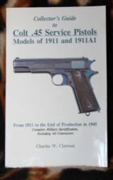 Colt .45 Service Pistols Models of 1911 and 1911A1 and Collector's Guide to Colt .45 Service Pistols Model of 1911 and 1911A1
- 5 of 6