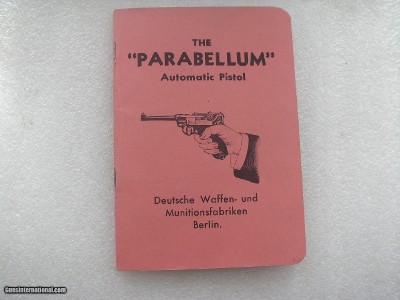 LUGER MANUAL "THE PARABELLUM AUTHOMATIC PISTOL"