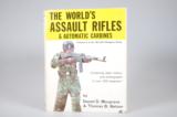 The World's Assault Rifles & Automatic Carbines (The World's Weapons Series, Vol. 2) - 1 of 2